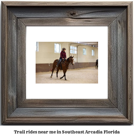 trail rides near me in Southeast Arcadia, Florida